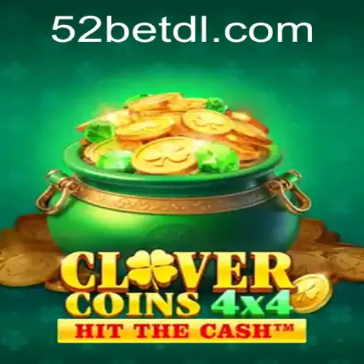 Explore the Exciting World of CloverCoins4x4 at 52bet.com